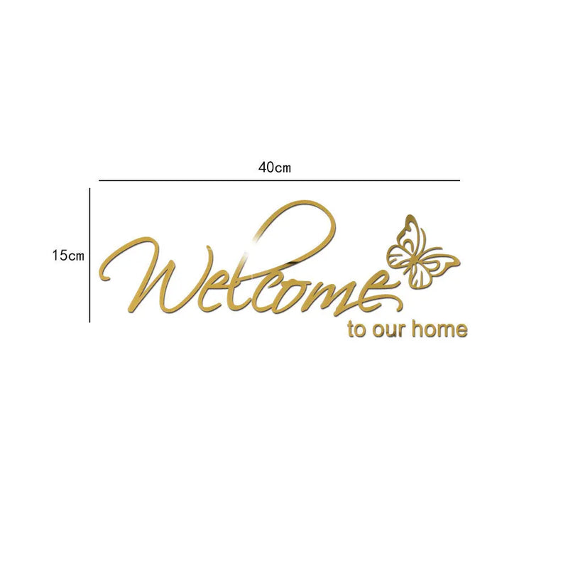 Welcome To Our Home Acrylic Mirror Wall Sticker Butterfly Stickers Bedroom Living Room Decals Self-adhesion Wallpaper Door Decor