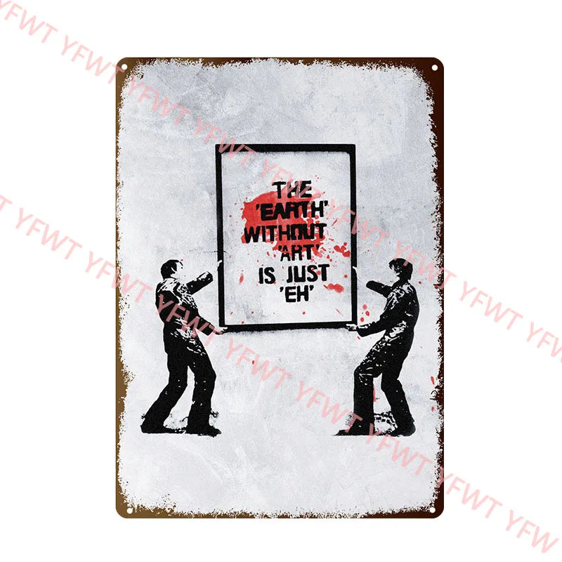 Street Culture Graffiti Art Printing Metal Tin Sign Wall Art Banksy Poster Living Room Corridor Bedroom Home Decoration Mural