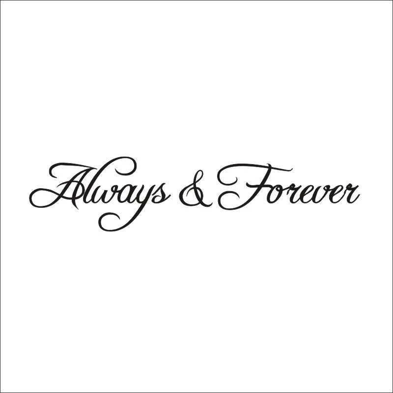 Always Forever Text Wall Stickers for European American Home Decoration Style Stickers 56x7cm